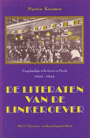 Cover of: De literaten van de linkeroever: Engelstalige schrijvers in Parijs, 1900-1944