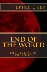 Cover of: End of the World: The Revelation Prophecy
