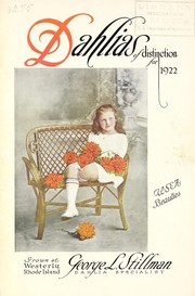 Cover of: Dahlias of distinction for 1922 by George L. Stillman (Firm)