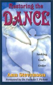 Cover of: Restoring the dance: seeking God's order