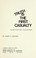 Cover of: Truth is the first casualty