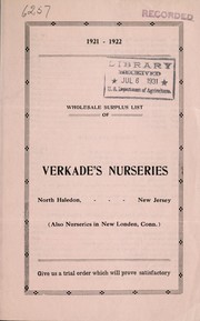Cover of: Wholesale surplus list of Verkade's Nurseries: 1921-1922