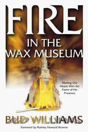 Cover of: Fire in the Wax Museum