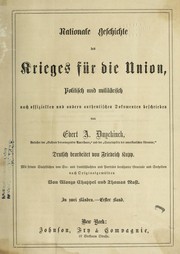 Cover of: Geschichte des krieges für die union: politisch und militärisch nach offiziellen und andern authentischen dokumenten beschrieben