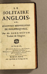 Cover of: Le solitaire anglois, ou, Avantures merveilleuses de Philippe Quarll by Longueville, Peter