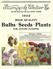 Cover of: 1922 high quality bulbs, seeds, plants for autumn planting by Stumpp & Walter Co. (New York, N.Y.)