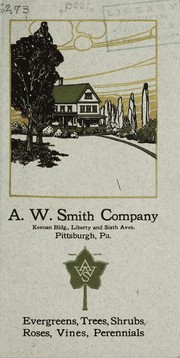 Cover of: Evergreens, trees, shrubs, roses, vines, perennials by A.W. Smith Company