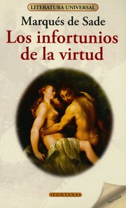 Los infortunios de la virtud by Marquis de Sade