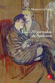 Cover of: Las 120 jornadas de Sodoma. by 