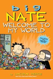 Cover of: Big Nate: Welcome to my World by 
