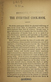 Cover of: The every-day cook-book and encyclopedia of practical recipes