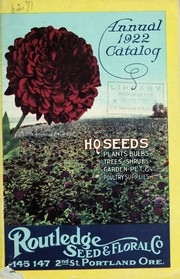 Cover of: Annual catalog 1922: hq seeds, plants, bulbs, trees, shrubs, garden, pet & poultry supplies