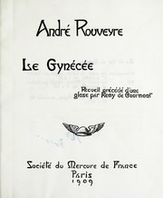 Cover of: Le gynécée by André Rouveyre