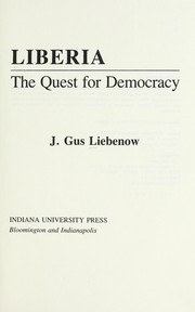 Cover of: Liberia by J. Gus Liebenow