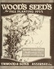 Cover of: Wood's seeds for fall planting 1922 by T.W. Wood & Sons
