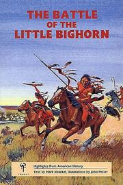 Cover of: The Battle of the Little Bighorn