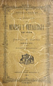 La Exposicio n de Mineri a y Metalurgi a de 1894 by Santiago M. Basurco