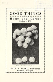 Cover of: Good things for home and garden: spring of 1922