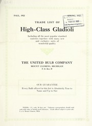 Cover of: Trade list of high-class gladioli: fall, 1922 spring, 1923