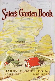 Saier's garden book for 1922 by Harry E. Saier Co