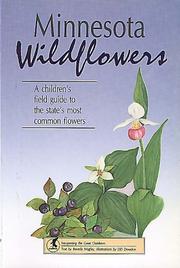 Cover of: Minnesota wildflowers: a children's field guide to the state's most common flowers