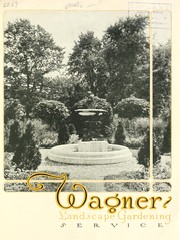 Cover of: Wagner landscape gardening service by Wagner Park Nursery Co