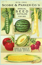 Cover of: Scobie & Parker Co.'s annual seed catalogue for 1922 by Scobie & Parker Co