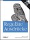 Cover of: Reguläre Ausdrücke