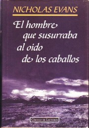 Cover of: El hombre que susurraba al oído a los caballos by 