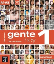 Cover of: Gente hoy 1. Curso de español basado en el enfoque por tareas. A1-A2. Libro de trabajo: Libro de trabajo