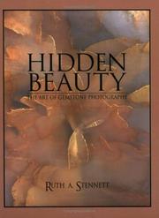 Cover of: Hidden beauty: the art of gemstone photography