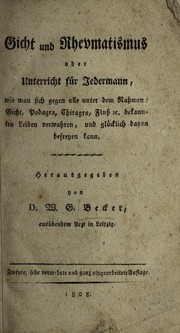 Cover of: Gicht und Rheumatismus oder Unterricht f©ơr Jedermann ...