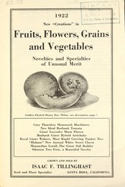 1922 new creations in fruits, vegetables, grains and flowers by Isaac F. Tillinghast (Firm)