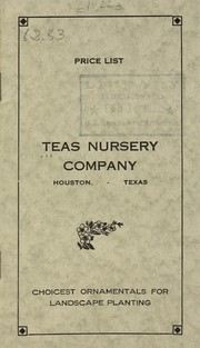 Cover of: Price list [of] choicest ornamentals for landscape planting by Teas Nursery Company