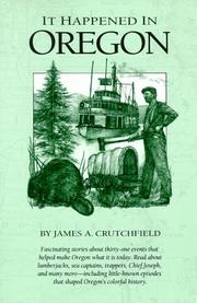 Cover of: It happened in Oregon by James Andrew Crutchfield