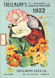 Cover of: Theilmann's high grade garden and field seeds: 1922