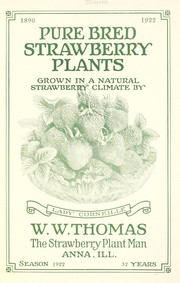 Cover of: Pure bred strawberry plants by W.W. Thomas (Firm)