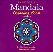 Cover of: Everyone's Mandala Coloring Book Vol. 2 (Everyone's Mandala Coloring Book)