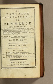 La parfaite intelligence du commerce by J. B. A. Malisset