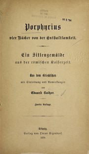 Cover of: Vier Bu cher von der Enthaltsamkeit: Ein Sittengema lde aus der ro mischen Kaiserzeit