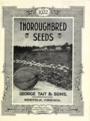 Cover of: A catalogue of thoroughbred seeds: with illustrations from photographs and cultural suggestions for amateur gardeners