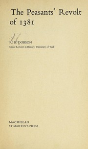 Cover of: The Peasants' Revolt of 1381 by R. B. Dobson, R. B. Dobson