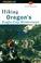 Cover of: Hiking Oregon's Eagle Cap Wilderness (Regional Hiking Series)