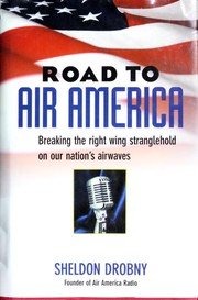 Road to Air America by Sheldon Drobny