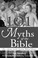 Cover of: 101 Myths of the Bible
