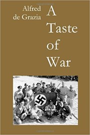 Cover of: A taste of war: soldiering in World War II : memoirs