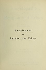 Cover of: Encyclop©Œdia of religion and ethics
