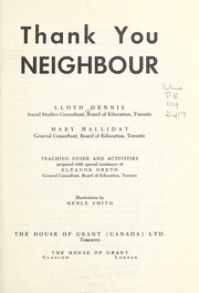 Cover of: Thank you neighbour by Lloyd Dennis