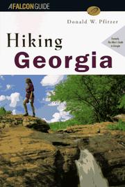 Cover of: Hiking Georgia (Falcon Guides Hiking) by Donald W. Pfitzer, Donald W. Pfitzer