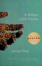 Cover of: A Million Little Pieces